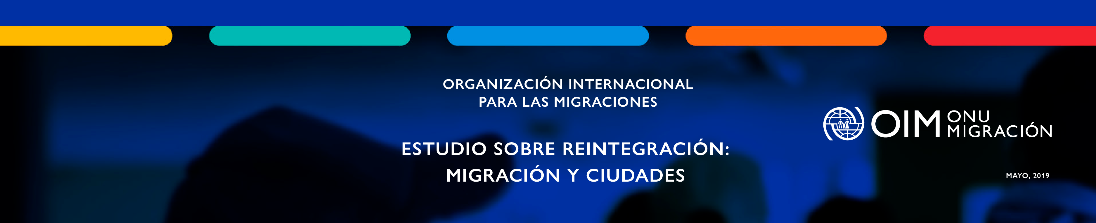 Estudio sobre reintegración: migración y ciudades | Informe regional