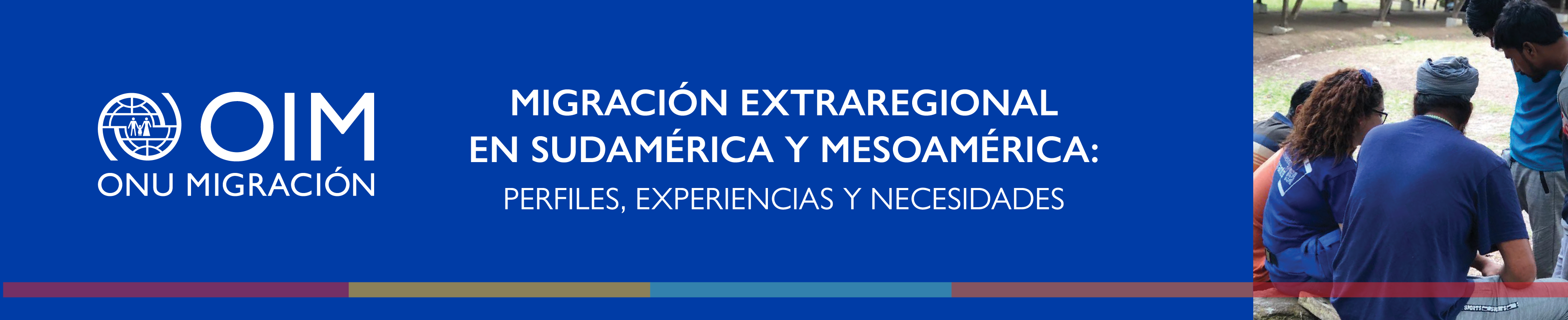 Migración extraregional en Sudamérica y Mesoamérica: Perfiles, experiencias y necesidades