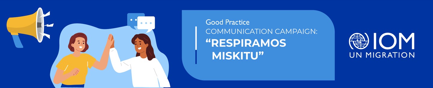 Respirando Miskito Communication Campaing